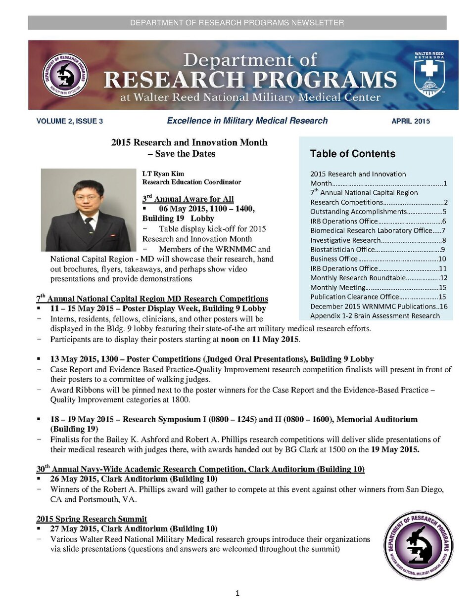 Table of Contents2015 Research and Innovation Month………………..17th Annual National Capital Region Research Competitions.......2Outstanding Accomplishments………………..5IRB Operations Office………………………………6Biomedical Research Laboratory Office…..7Investigative Research……………..……………..8Biostatistician Office………………