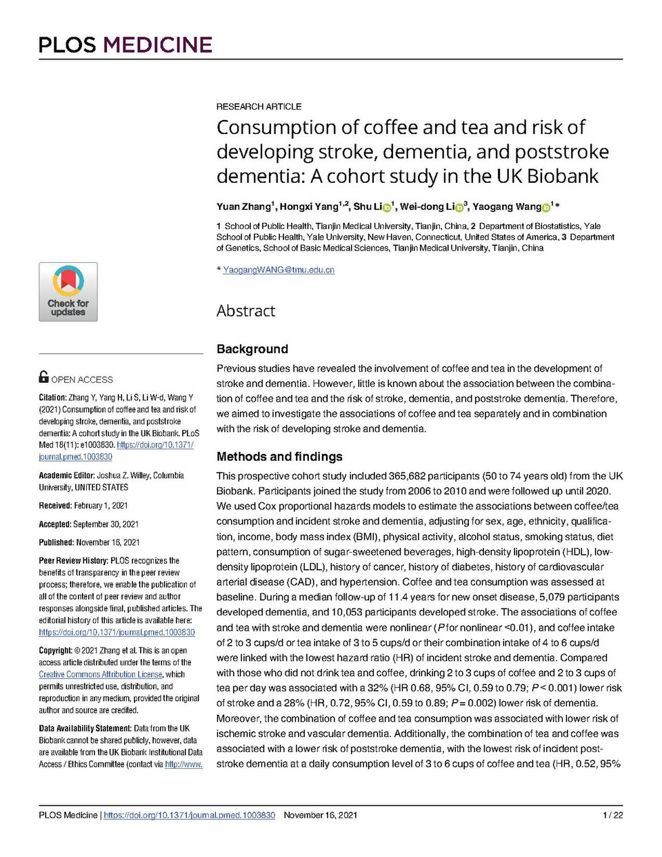 Background
Previous studies have revealed the involvement of coffee and tea in the development of stroke and dementia. However, little is known about the association between the combination of coffee and tea and the risk of stroke, dementia, and poststroke dementia. Therefore, we aimed to investigat
