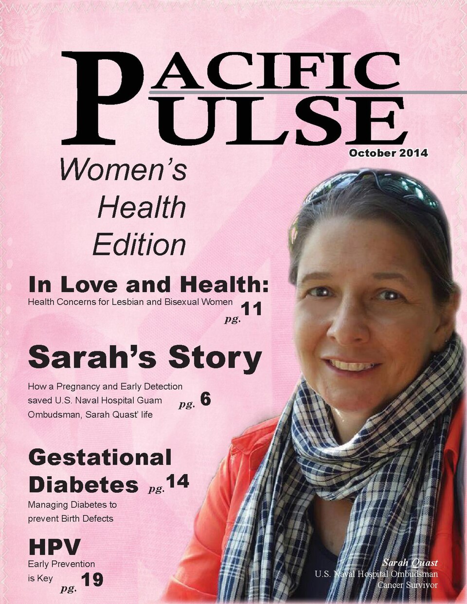 6. Sarah’s Story: A Cancer Story9. SPOTLIGHT: HM3 Booker10. 10 Things Lesbians Should Discuss with their Healthcare Provider11. In Love and Health: Health Concerns for Lesbian and Bisexual Women12. 10 Things Bisexuals Should Discuss with their Healthcare Provider14. Gestational Diabetes15. Health Ti