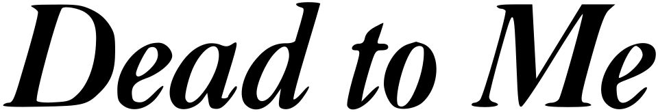 Official logo of the Netflix television series Dead to Me