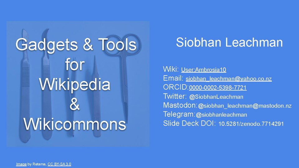 Gadgets and Tools for editing Wikipedia and Wikicommons. https://doi.org/10.5281/zenodo.7714291