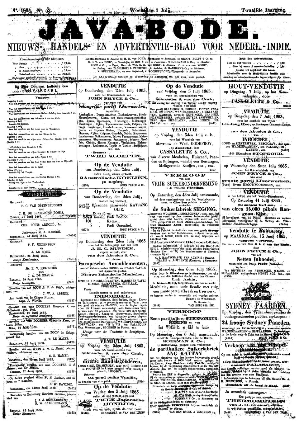 Title: Java-bode : nieuws, handels- en advertentieblad voor Nederlandsch-IndieDatum: 01-07-1863Editie: DagPlaats van uitgave: BataviaUitgever: BruiningVerspreidingsgebied: Nederlands-Indië / IndonesiëNummer: 52Jaargang: 12

Subjects: Newspaper; Newspapers; Krant; Java-bode : nieuws, handels- en adve