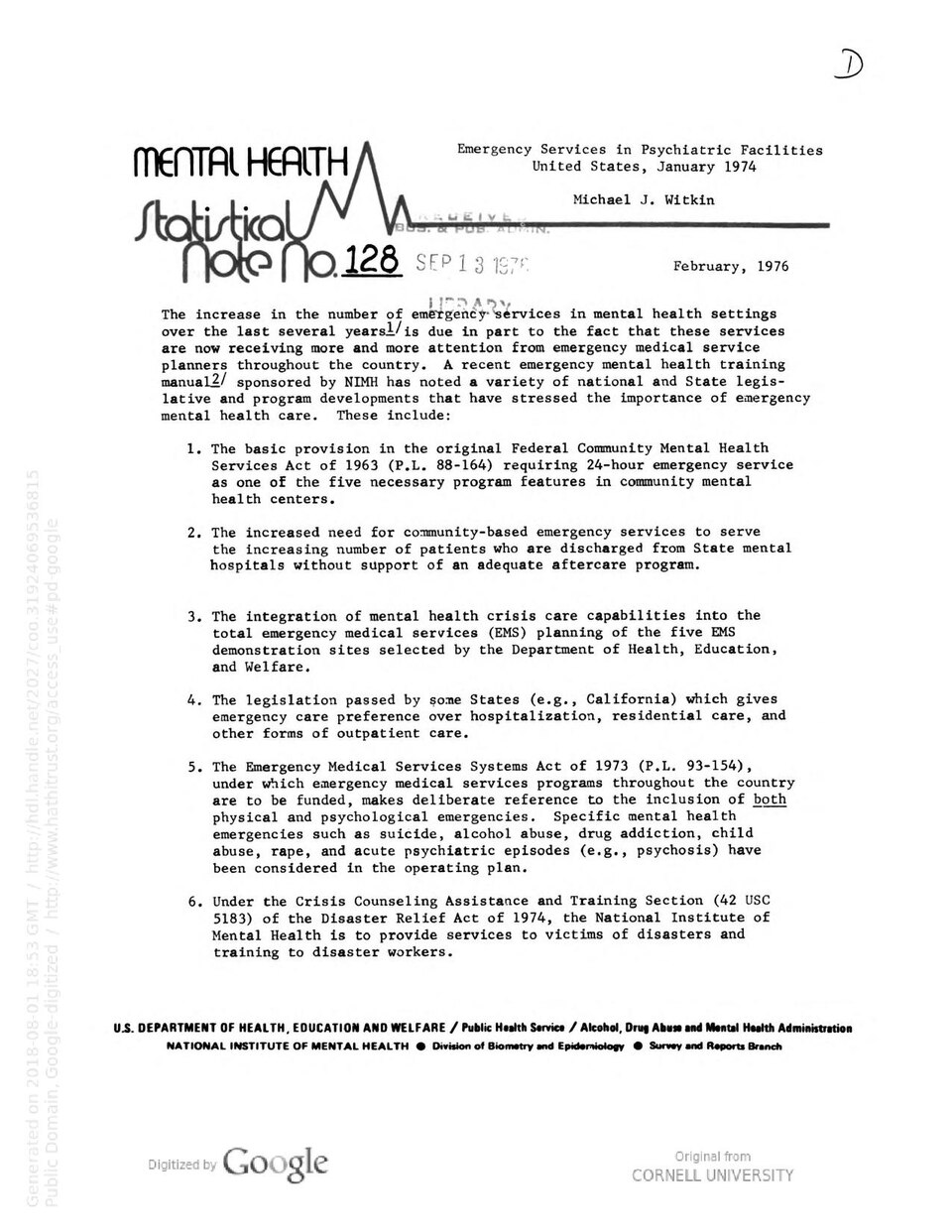 Emergency Services in Psychiatric Facilities United States, January 1974