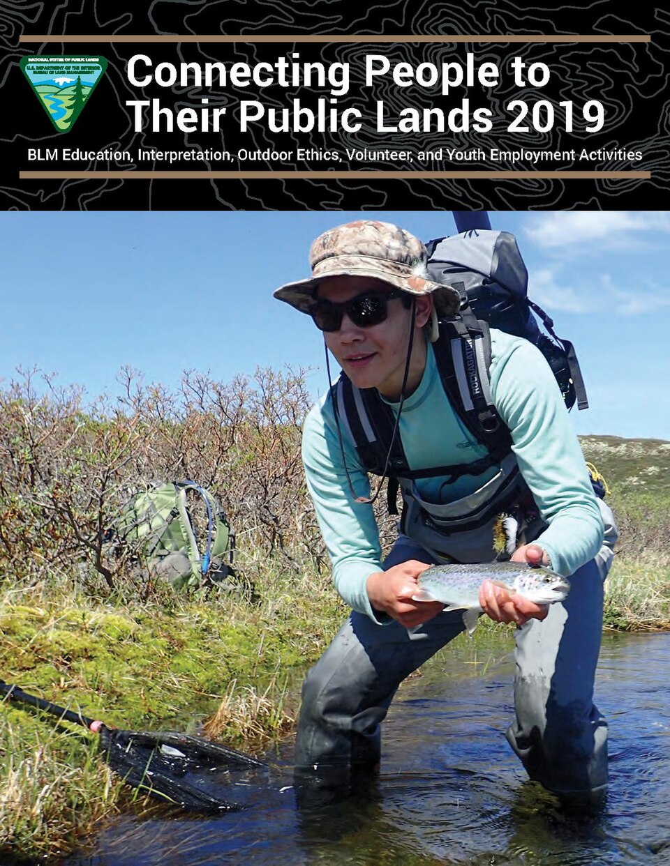 1 online resource (40 pages) :
"In 2018, Bureau of Land Management (BLM) employees, together with numerous supportive community partners, provided thousands of exemplary education, interpretation, outdoor ethics, volunteer, and youth programs on BLM-managed public lands. Here we offer insights into