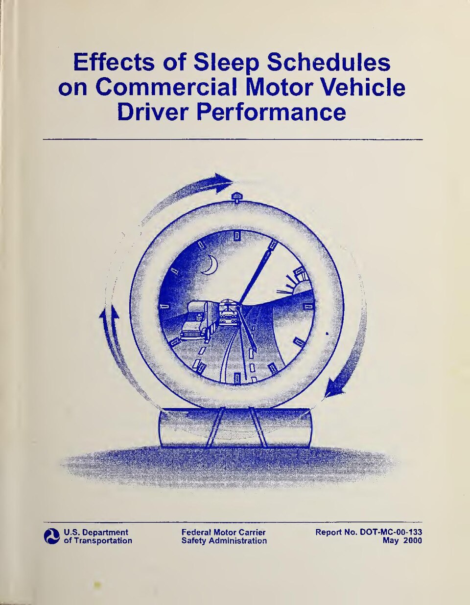 "May 2000."
Includes bibliographical references
"DOT-MC-00-133."
Performed by the Division of Neuropsychiatry, Walter Reed Army Institute of Research, sponsored by the Federal Motor Carrier Safety Administration by contract no
Subjects: Truck driving; Truck drivers; Truck drivers; Sleep deprivation