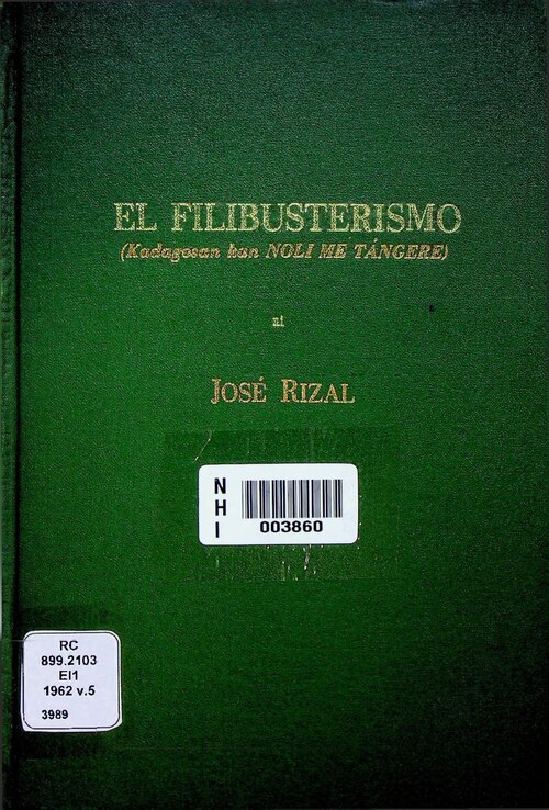 El Filibusterismo (Kadagosan kan Noli Me tanghere) of Jose Rizal, 1962 v.5