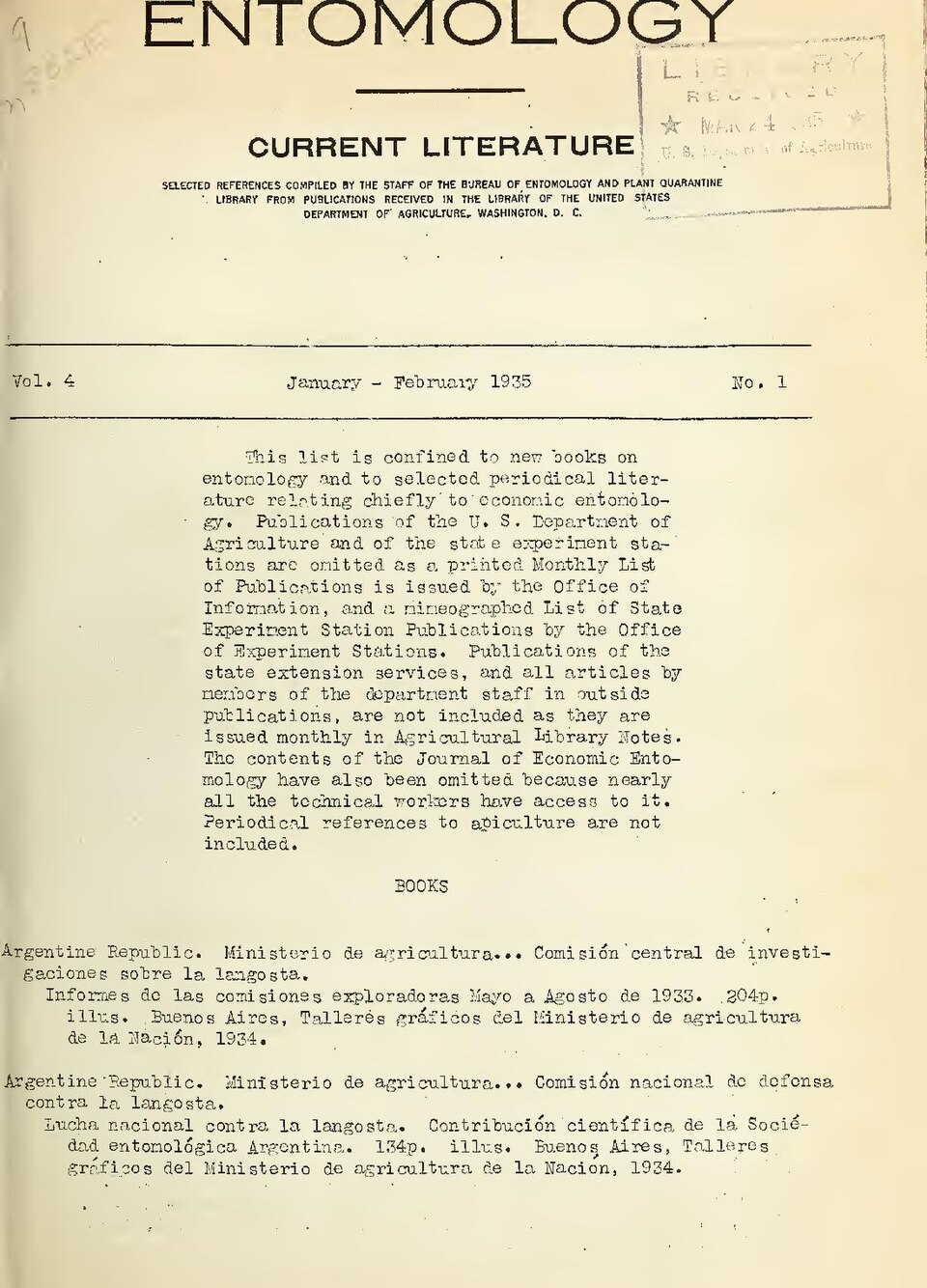 Title from caption
Prepared by: Staff of the Library the Bureau of Entomology and Plant Quarantine, U. S. Dept of Agriculture, Sept.-Oct. 1934-1942
List of new books were previously published in The Bureau's Monthly letter of the Bureau of Entomology
Subjects: Entomology, Bibliography