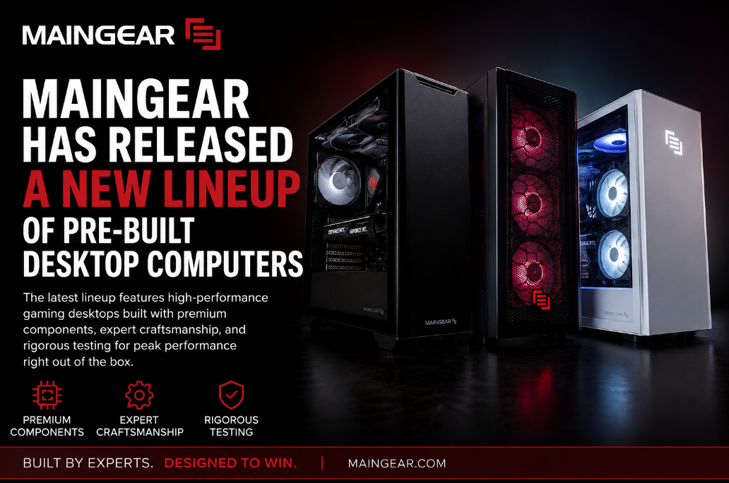 Maingear Releases New Lineup of Pre-Built Desktop Computers