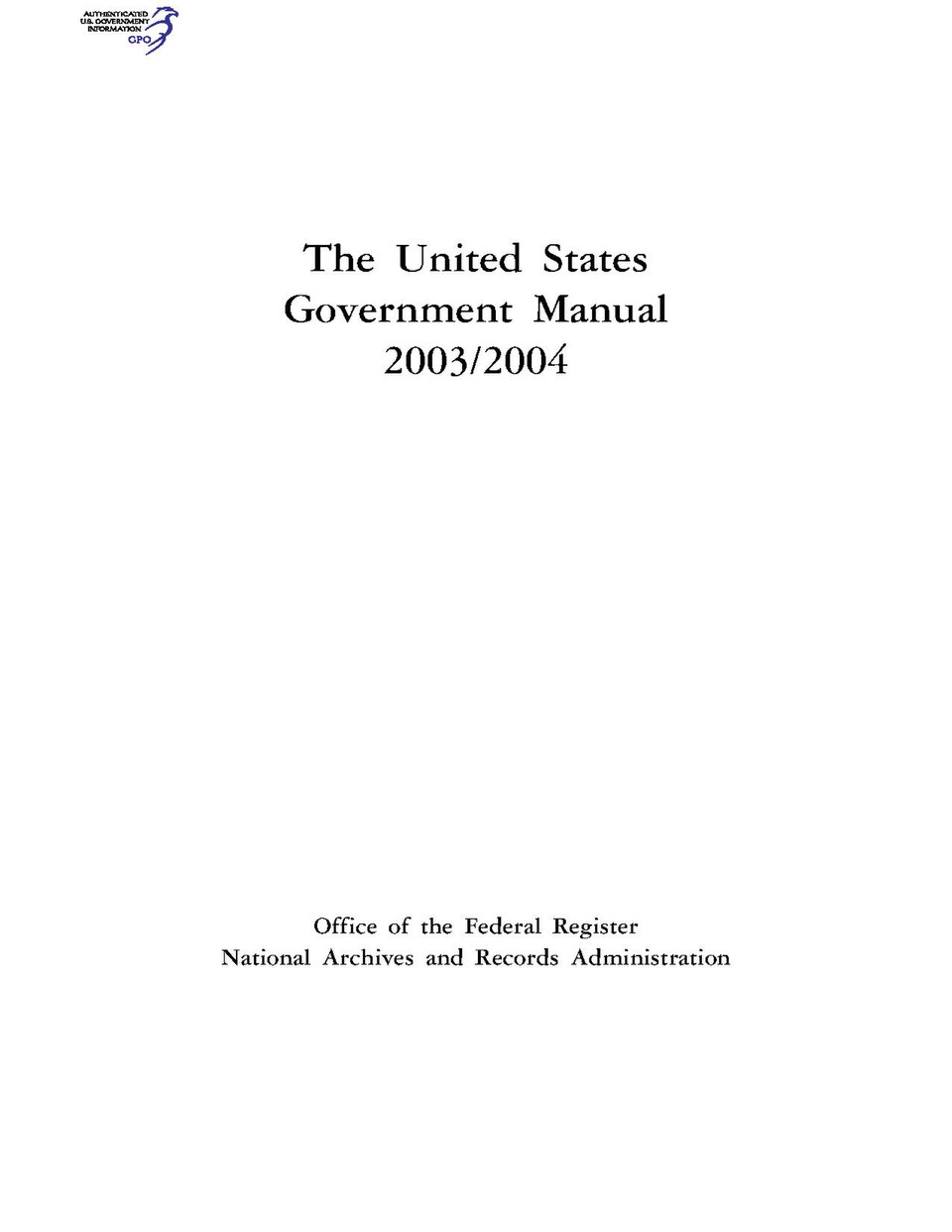 United States Government Manual, 2003 edition