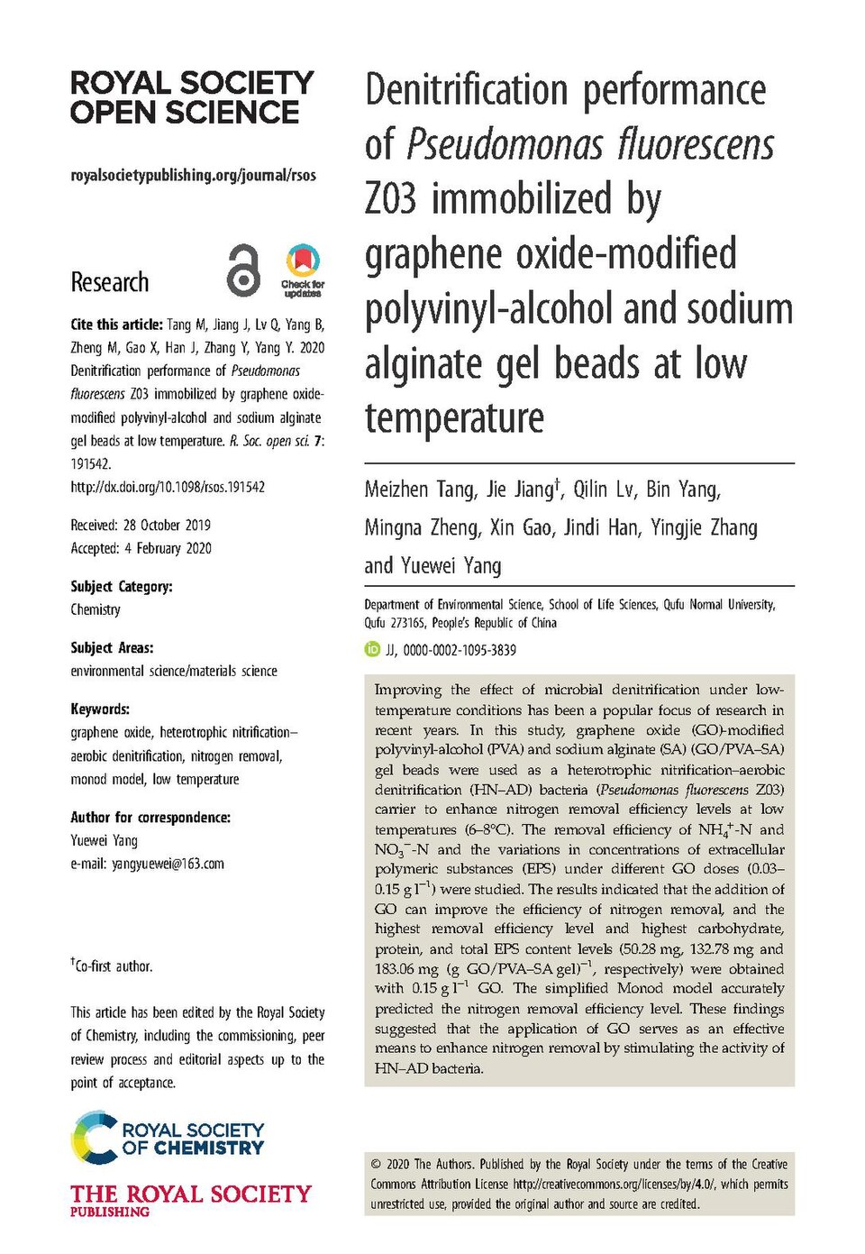 Tang, Meizhen; Jiang, Jie; Lv, Qilin; Yang, Bin; Zheng, Mingna; Gao, Xin; Han, Jindi; Zhang, Yingjie; Yang, Yuewei (2020). "Denitrification performance of Pseudomonas fluorescens Z03 immobilized by graphene oxide-modified polyvinyl-alcohol and sodium alginate gel beads at low temperature". Royal Soc