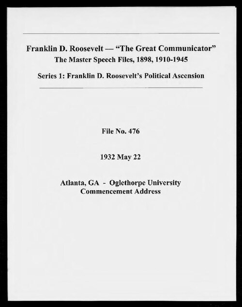 Atlanta, Georgia - Oglethorpe University Commencement Address (Speech File 476) of May 22, 1932 - DPLA - 87574a069eed676595366fc56b3aab65