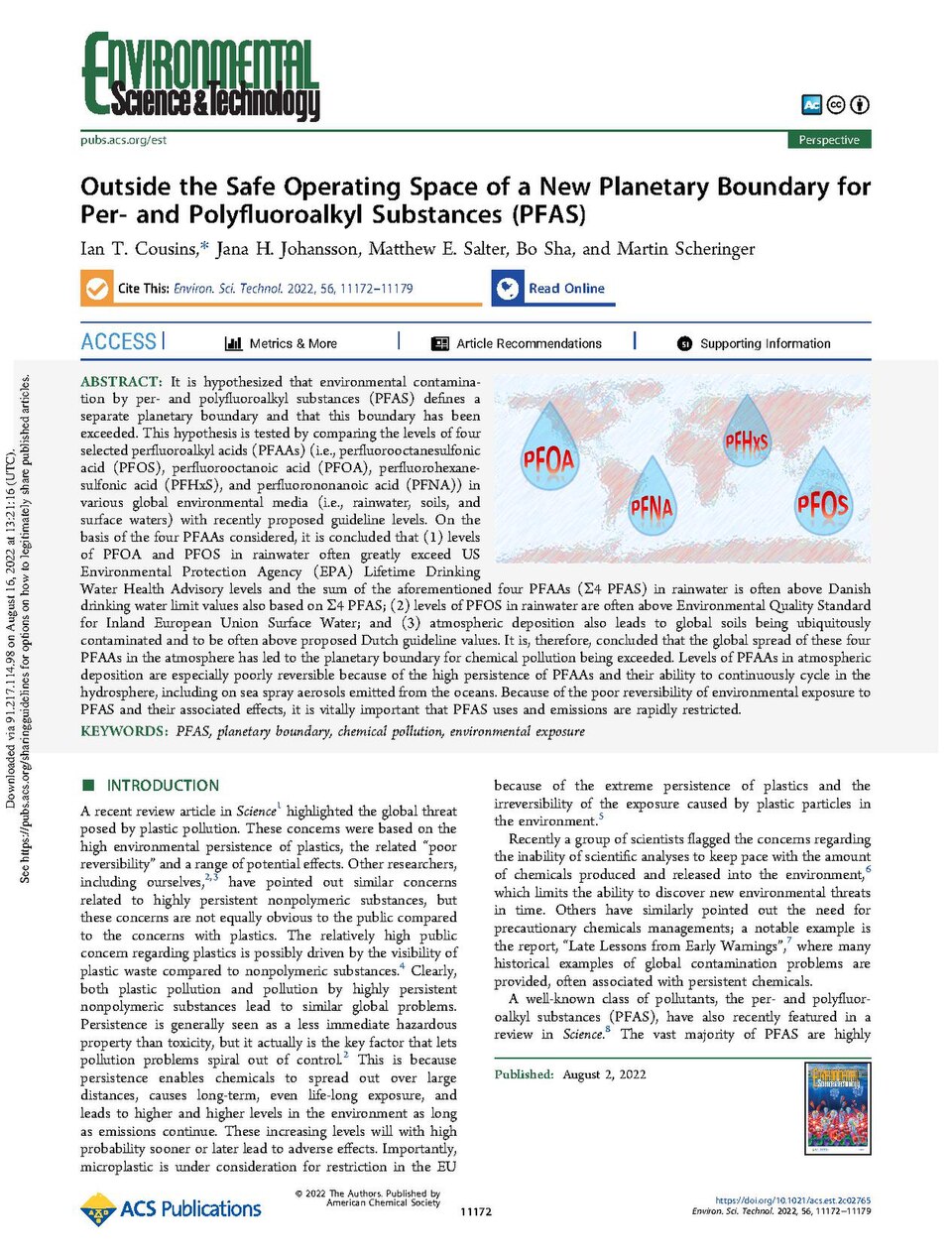 It is hypothesized that environmental contamination by per- and polyfluoroalkyl substances (PFAS) defines a separate planetary boundary and that this boundary has been exceeded. This hypothesis is tested by comparing the levels of four selected perfluoroalkyl acids (PFAAs) (i.e., perfluorooctanesulf