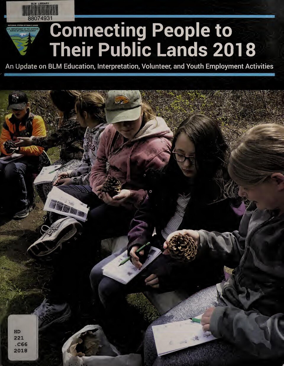 35 pages : 28 cm
"In these pages, you will see how Bureau of Land Management (BLM) employees continued to expand excellent community partnerships via education, interpretation, partnerships, stewardship, volunteers, and youth programs throughout 2017--Page 1
Cover title
"BLM/WO/GI-18/008+1115."
"...