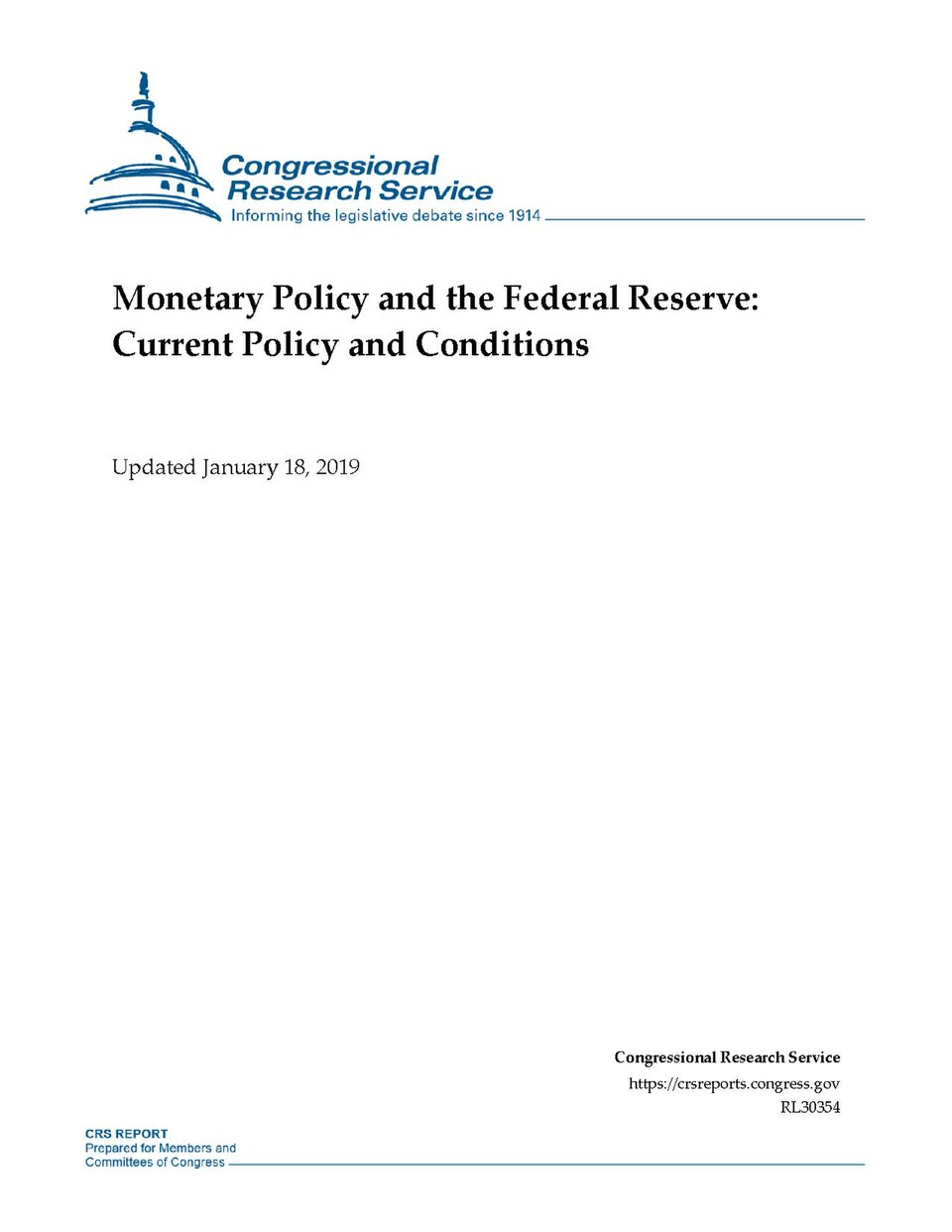Monetary Policy and the Federal Reserve: Current Policy and Conditions