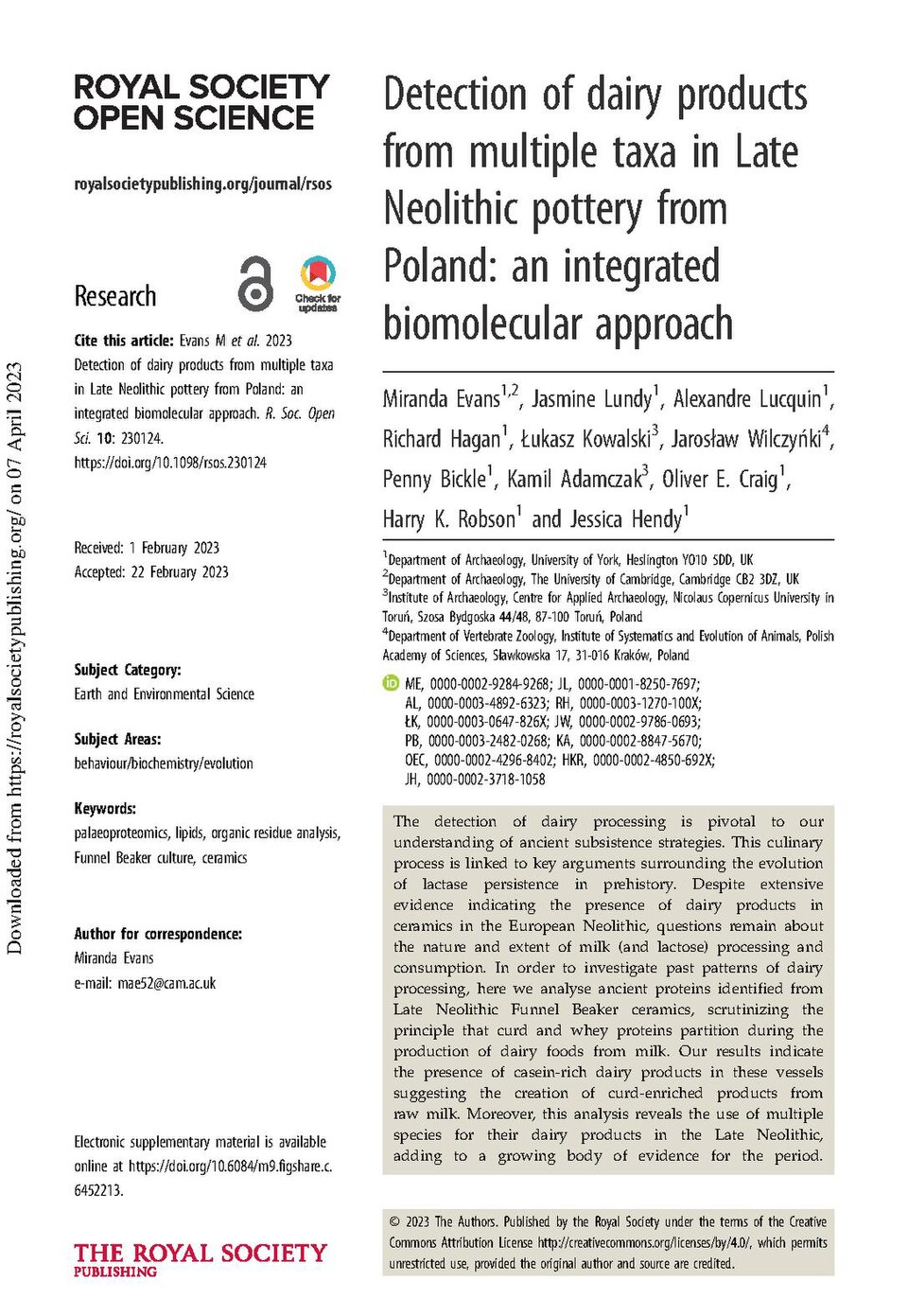 Evans, M., Lundy, J., Lucquin, A., Hagan, R., Kowalski, Ł., Wilczyńki, J., Bickle, P., Adamczak, K., Craig, O.E., Robson, H.K. and Hendy, J. (2023). Detection of dairy products from multiple taxa in Late Neolithic pottery from Poland: an integrated biomolecular approach. Royal Society Open Science,