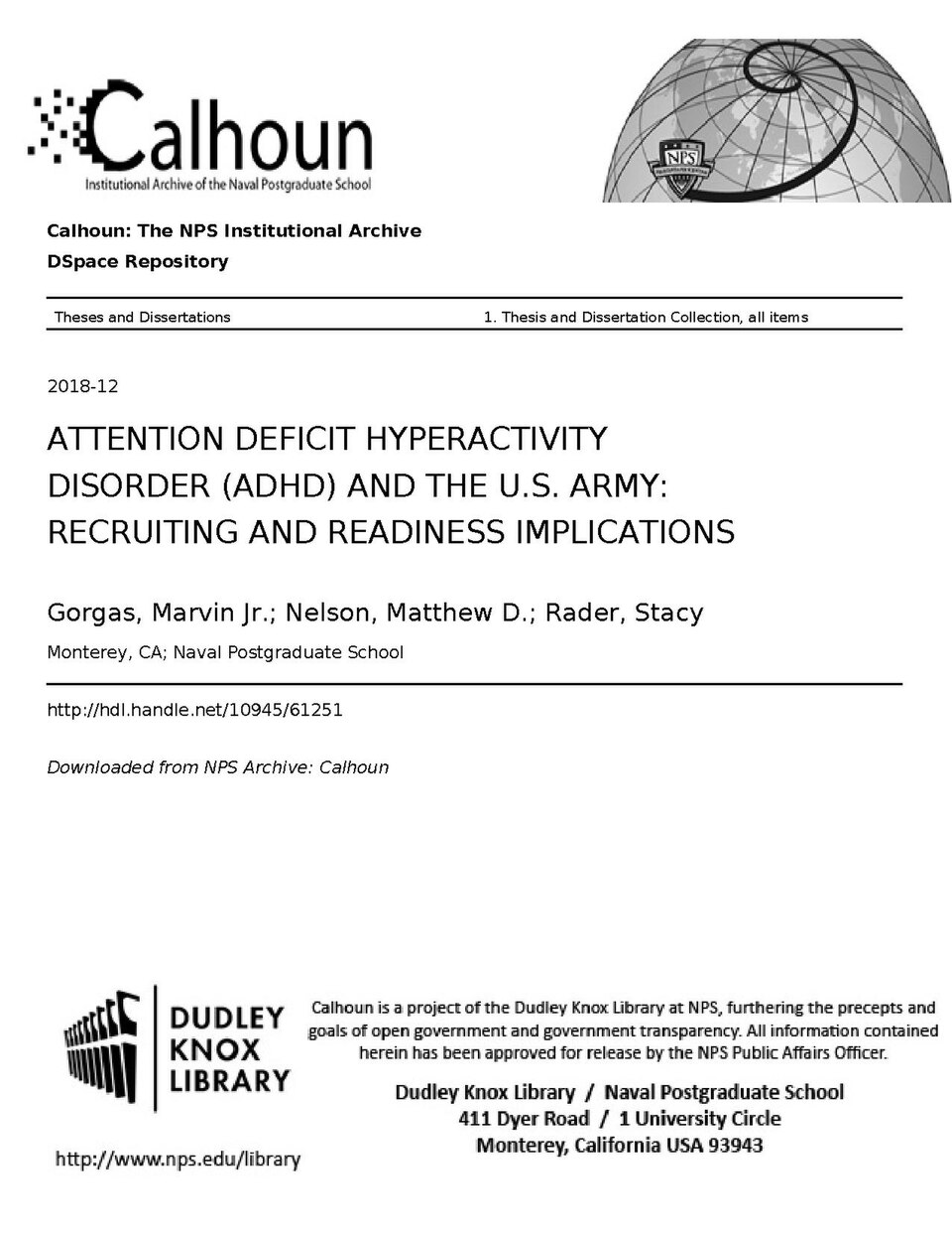 An all-volunteer force, the U.S. military faces a decreasing eligible recruitment population due to declining health, declining education, and increasing criminal history. This thesis examines one aspect that currently affects sufficient force capacity for the Army: the increasing number of individu