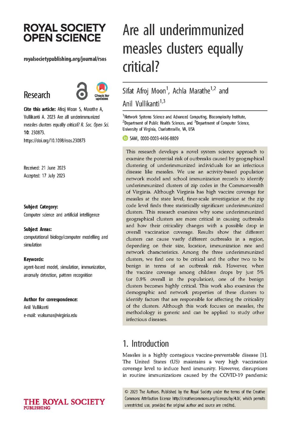 Afroj Moon, Sifat; Marathe, Achla; Vullikanti, Anil (2023). "Are all underimmunized measles clusters equally critical?". Royal Society Open Science. 10 (8). doi:10.1098/rsos.230873. ISSN 2054-5703. PMC 10427811. PMID 37593709. (Check for updates)